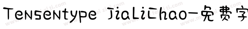 Tensentype JiaLiChao字体转换